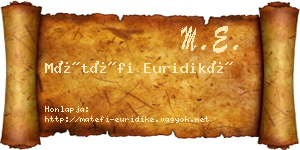 Mátéfi Euridiké névjegykártya